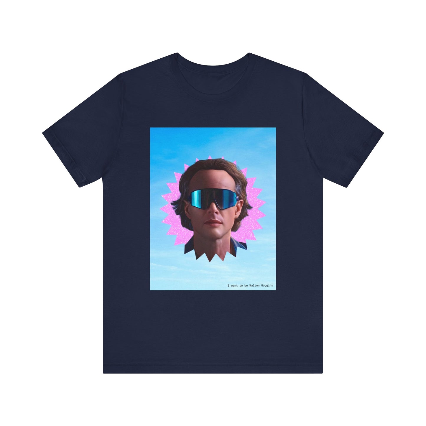 I want to be Walton Goggles unisex tee
