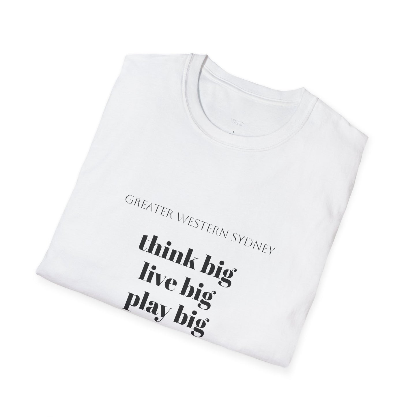 Greater Western Sydney AFL- think big, live big, play big unisex tee