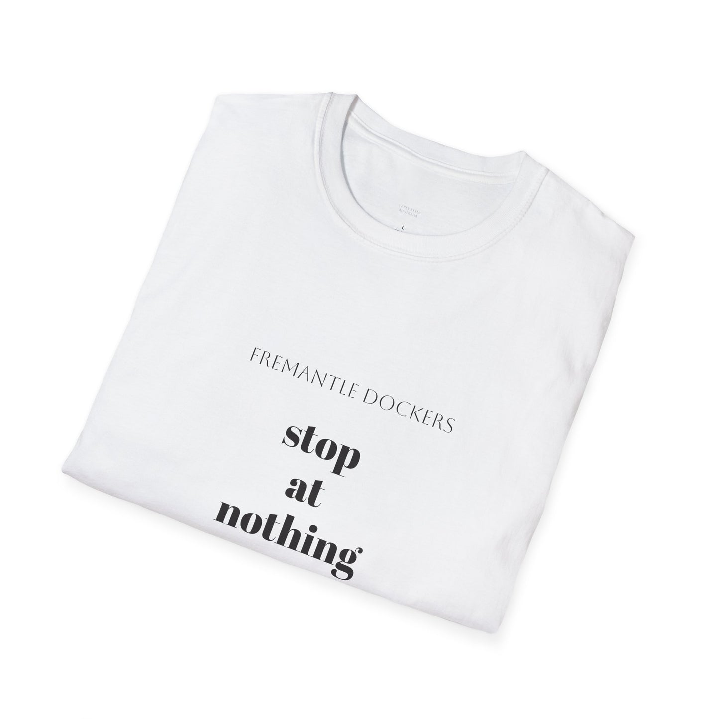 Fremantle Dockers AFL - Stop at Nothing unisex tee